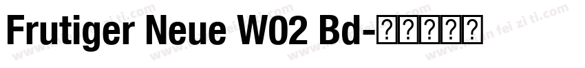 Frutiger Neue W02 Bd字体转换